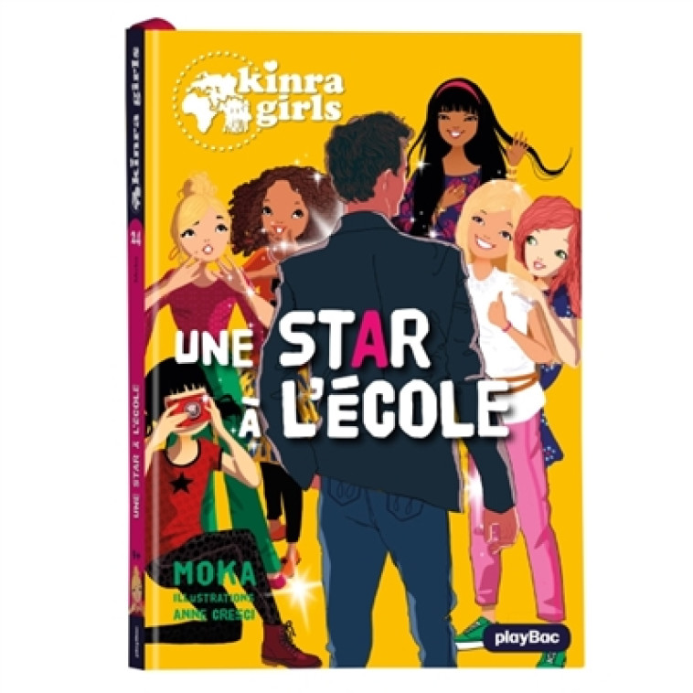 KINRA GIRLS - UNE STAR AU COLLEGE - TOME 24 - MOKA/CRESCI - PRISMA