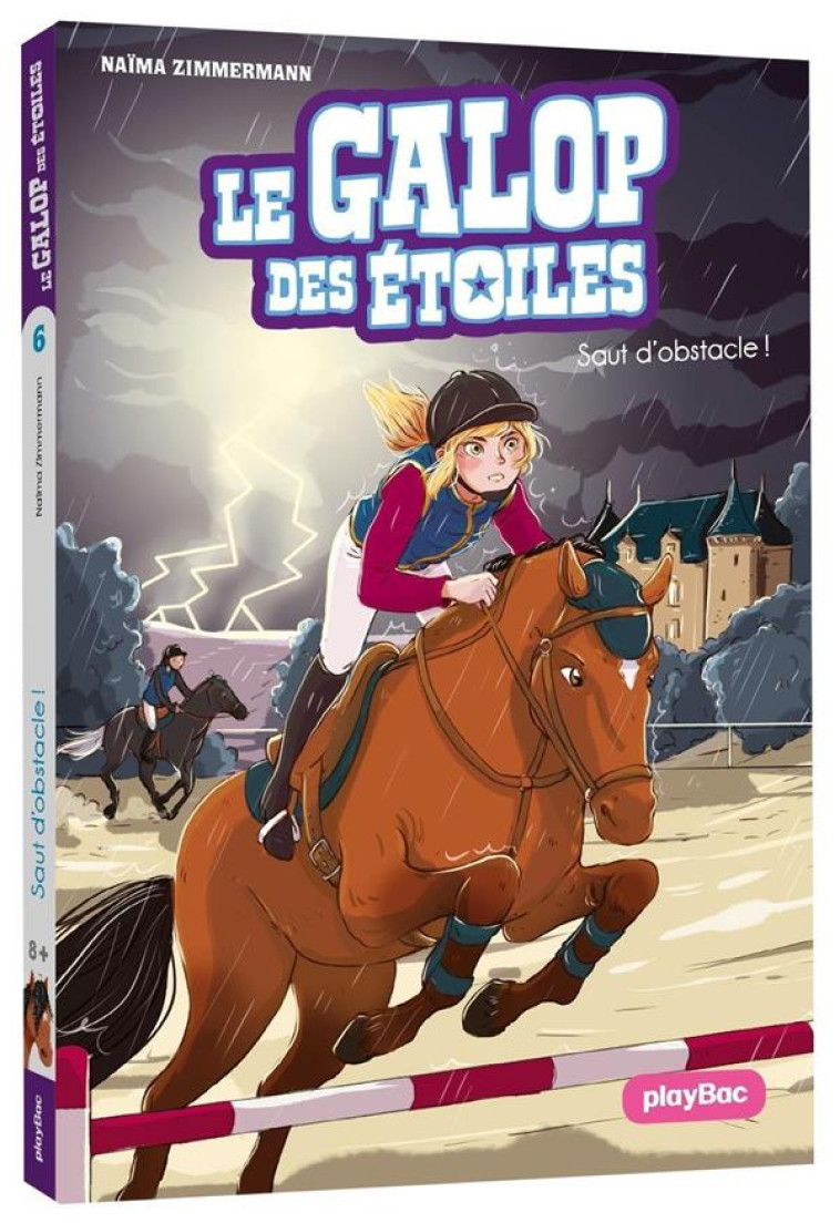 LE GALOP DES ETOILES - SAUT D-OBSTACLES ! - TOME 6 - ZIMMERMANN/DELRIEU - PRISMA