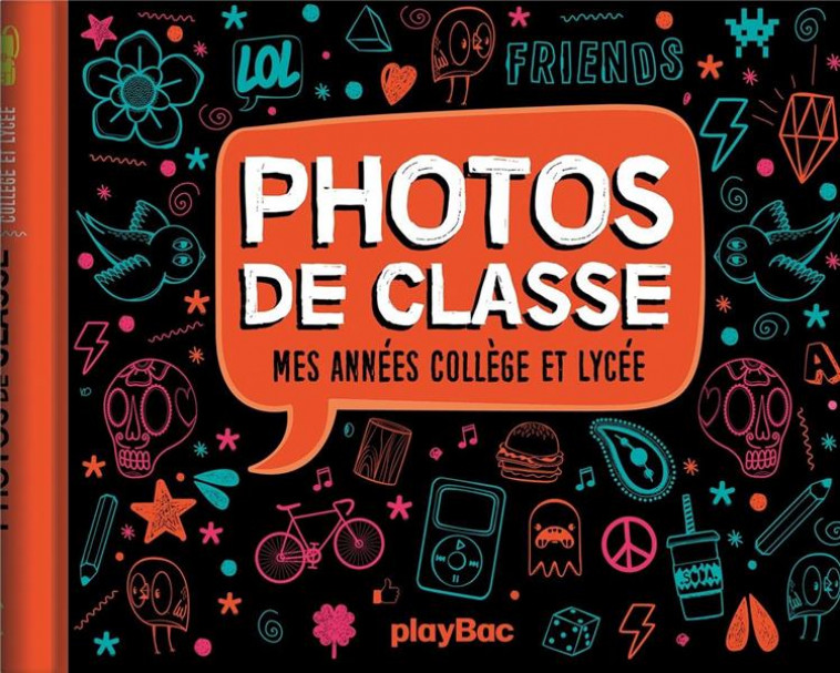 MON ALBUM PHOTOS DE CLASSE - COLLEGE ET LYCEE - EDITION 2020 - XXX - NC