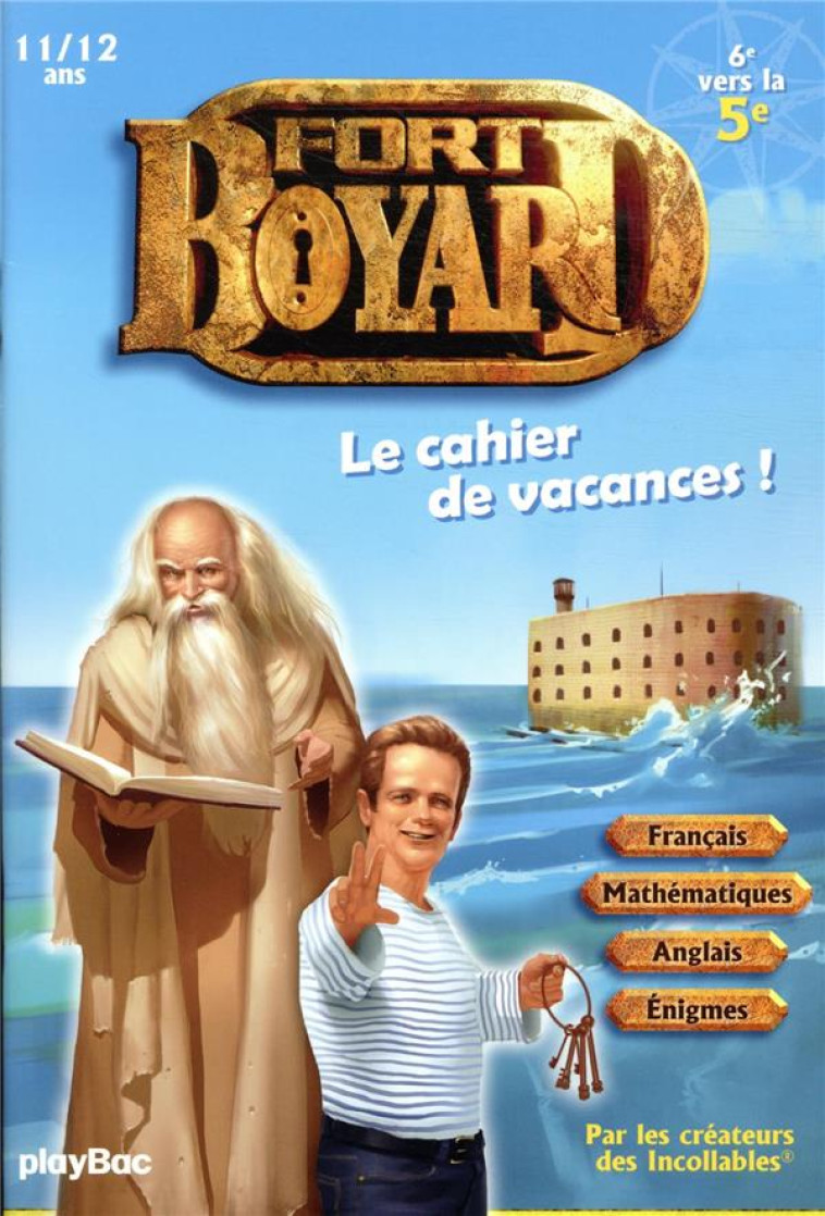 FORT BOYARD - CAHIER DE VACANCES 2021 - 6E VERS 5E - XXX - PRISMA