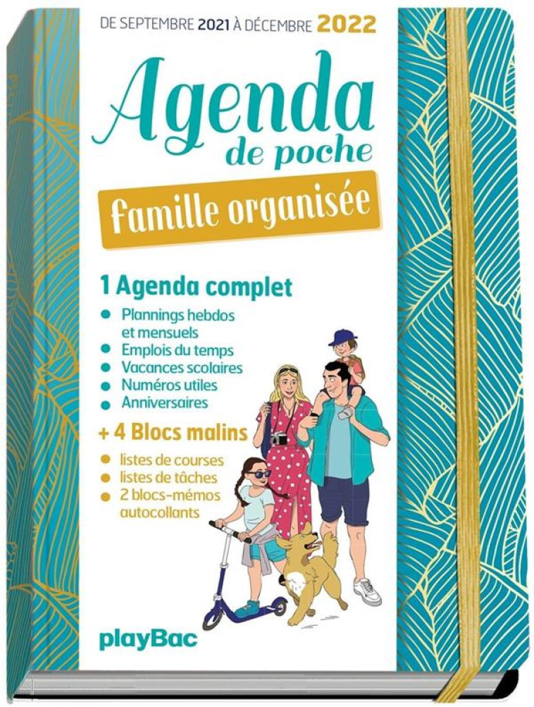 AGENDA DE POCHE DE LA FAMILLE ORGANISEE 2022 - BLEU (DE SEPT 2021 A DECEMBRE 2022) - S-ORGANISER N-A - XXX - NC