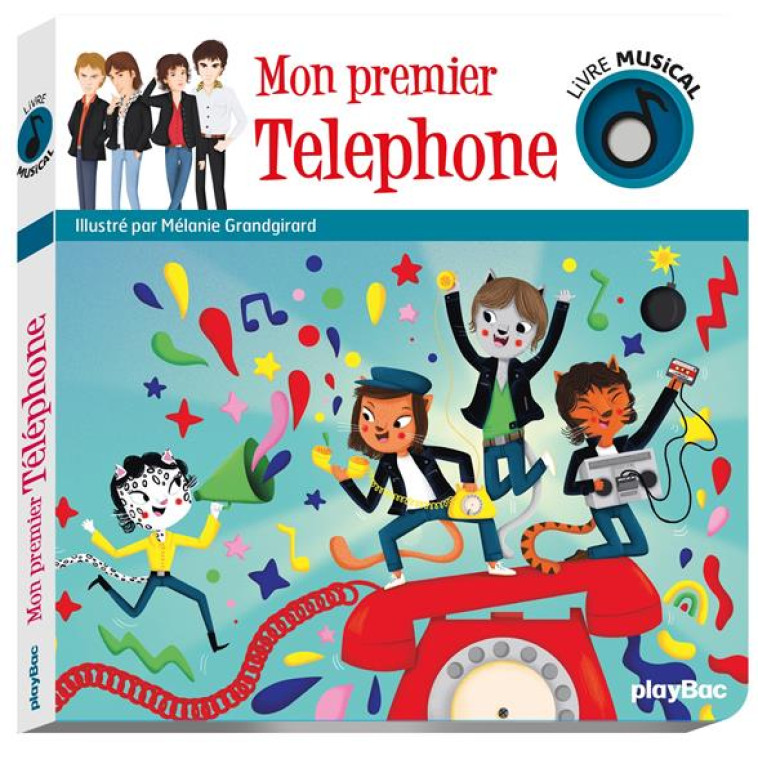 MON PREMIER TELEPHONE - AUDIO - GRANDGIRARD MELANIE - PRISMA