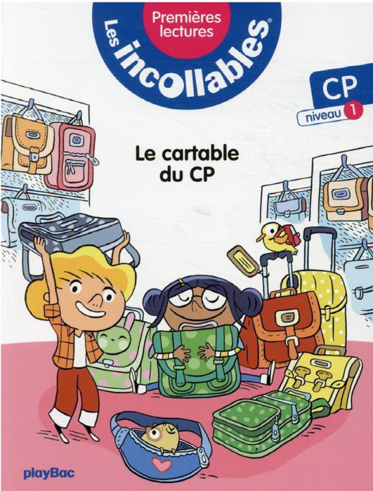 LES INCOLLABLES - PREMIERES LECTURES - T2- LE CARTABLE ! NIV.1 - LENNE-FOUQUET MARIE - PRISMA