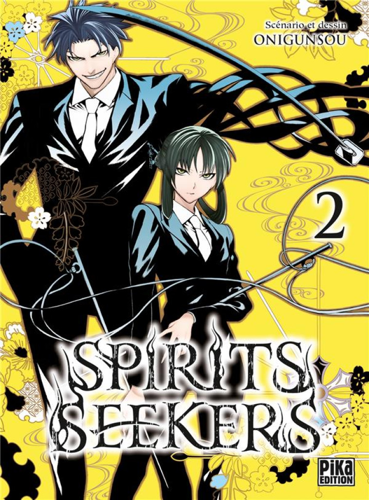 SPIRITS SEEKERS T02 - ONIGUNSOU - PIKA