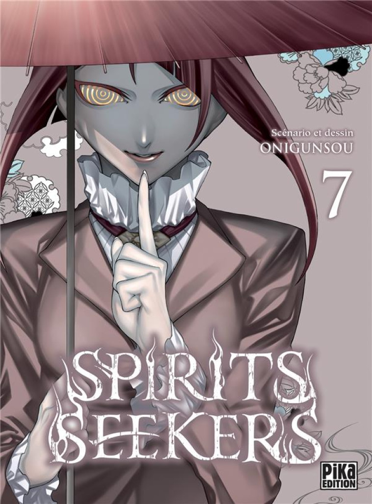 SPIRIT SEEKERS - SPIRITS SEEKERS T07 - ONIGUNSOU - PIKA