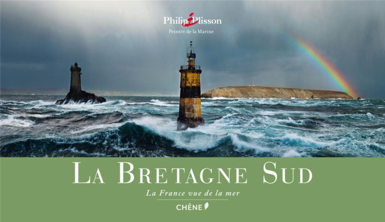 LA BRETAGNE SUD - PLISSON PHILIP - Chêne