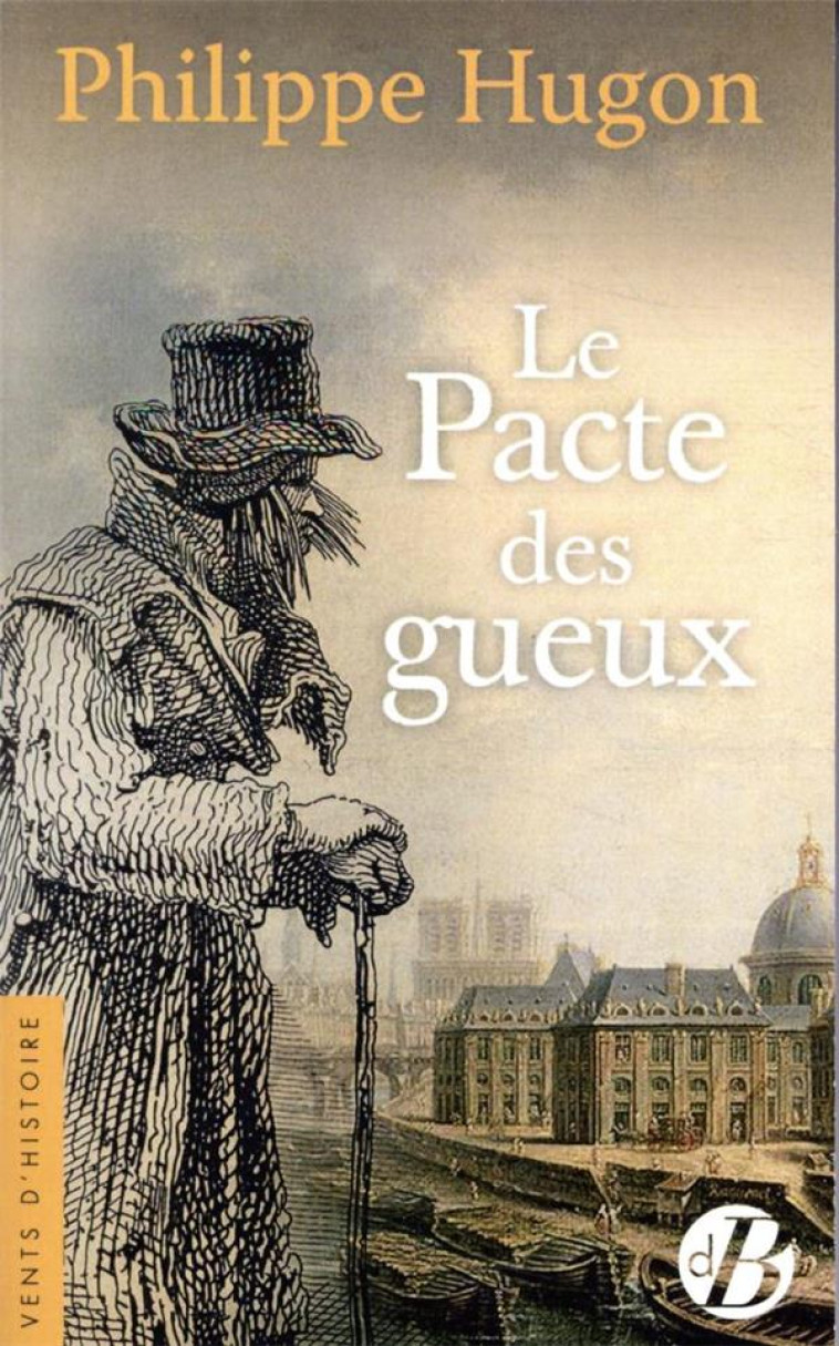 LE PACTE DES GUEUX - HUGON PHILIPPE - DE BOREE