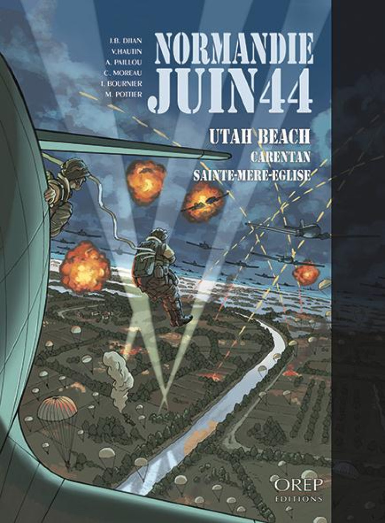 NORMANDIE JUIN 44 TOME 2 : UTAH BEACH-CAREN TAN-SAINTE MERE EGLISE - COLLECTIF - OREP