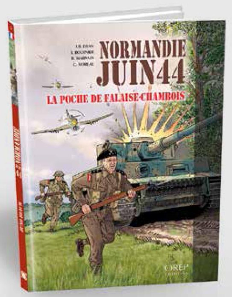 NORMANDIE JUIN 44 T06 LA POCHE DE FALAISE-CHAMBOIS - BOURNIER/MARIVAIN - OREP