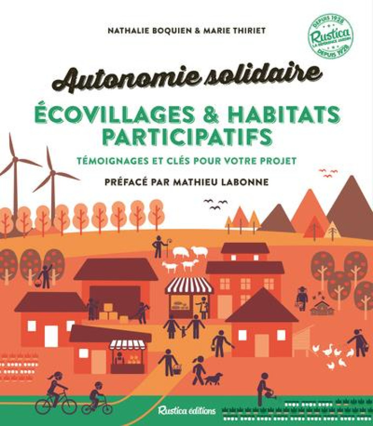 ECOVILLAGES ET HABITATS PARTICIPATIFS - BOQUIEN/THIRIET - RUSTICA