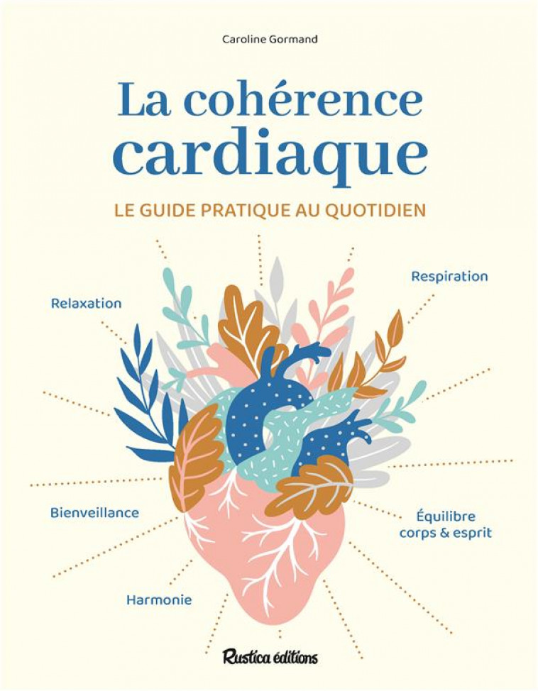 LA COHERENCE CARDIAQUE - GORMAND CAROLINE - NC