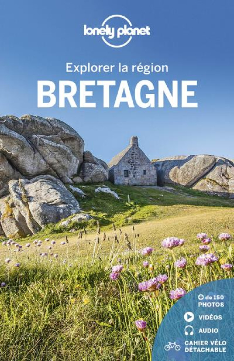 EXPLORER LA REGION BRETAGNE 5ED - LONELY PLANET - LONELY PLANET