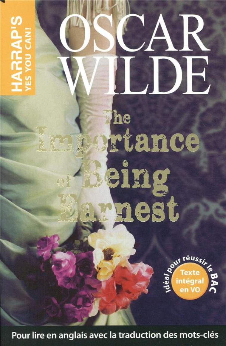 THE IMPORTANCE OF BEING EARNEST - OSCAR WILDE - LAROUSSE