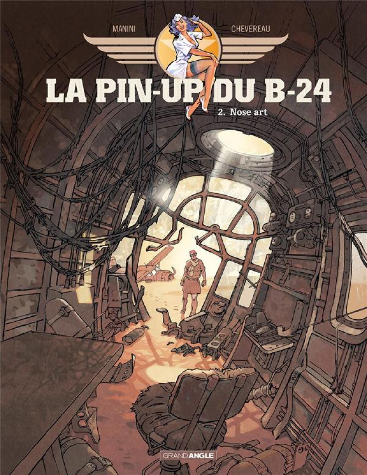 LA PIN-UP DU B24 - T02 - MANINI/CHEVEREAU - BAMBOO