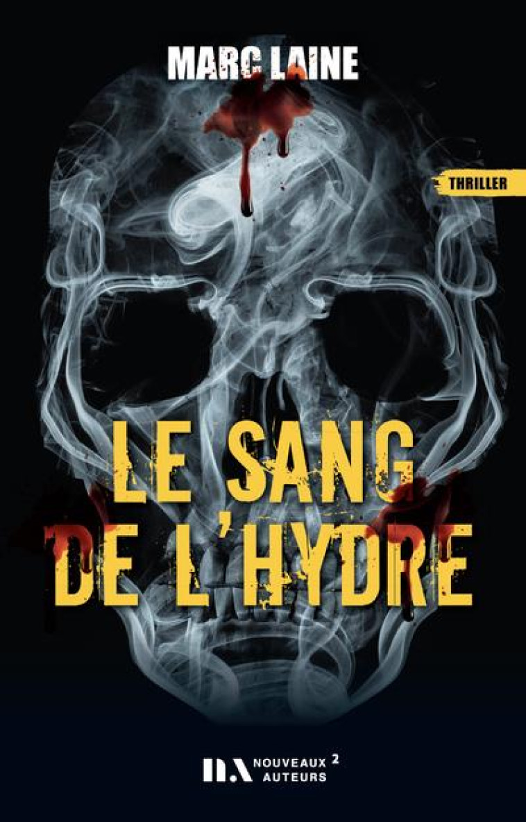 LE SANG DE L-HYDRE - LAINE MARC - NOUVEAUX AUTEUR