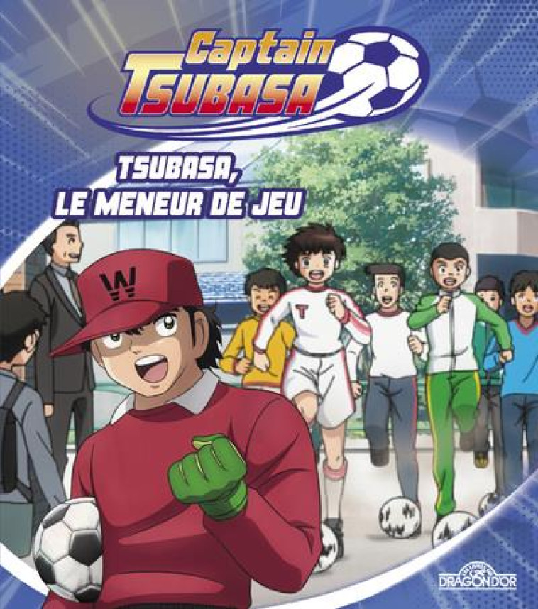 CAPTAIN TSUBASA # COUP D-ENVOI ! - VIZ MEDIA - DRAGON D'OR