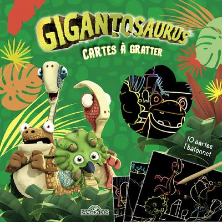 GIGANTOSAURUS - MES CARTES A GRATTER GIGANTOSAURUS - CYBERGROUP/DEBROT - NC