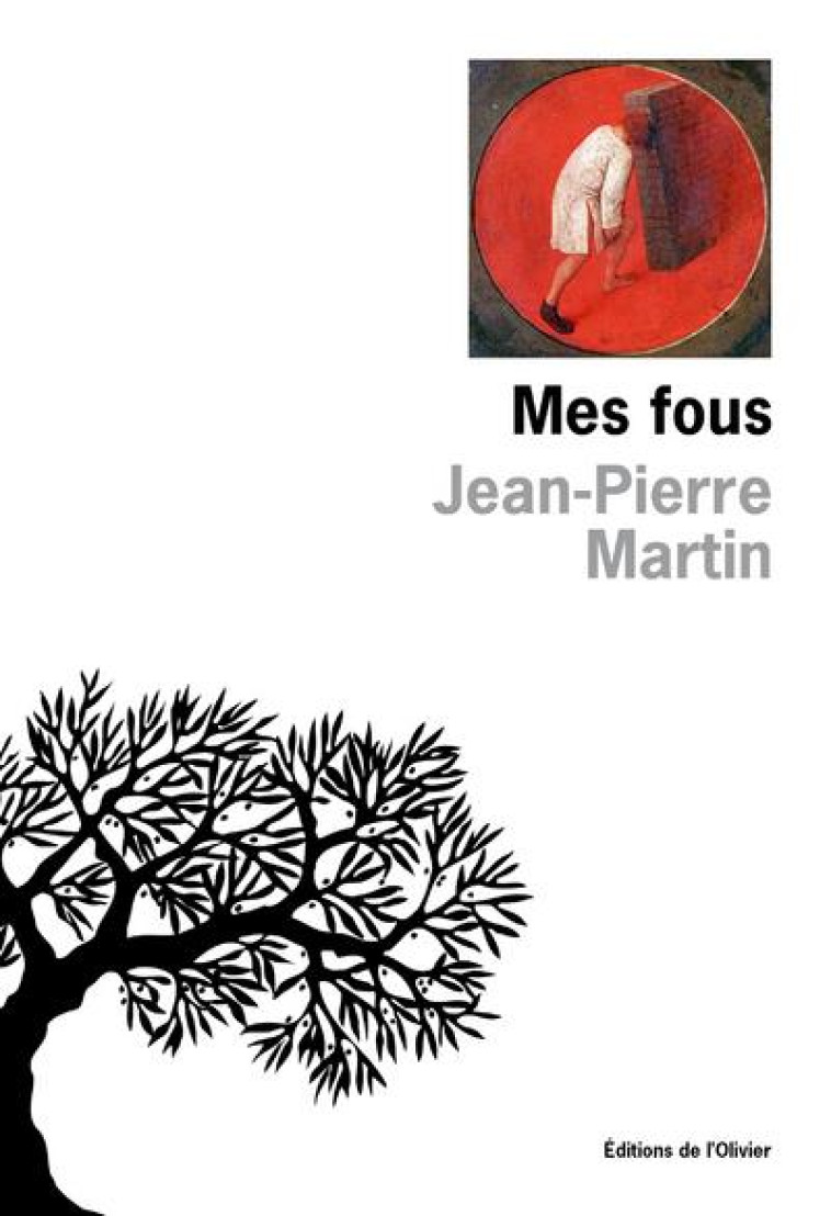 MES FOUS - MARTIN JEAN-PIERRE - NC