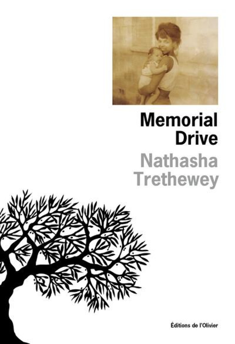 MEMORIAL DRIVE - TRETHEWEY NATASHA - OLIVIER