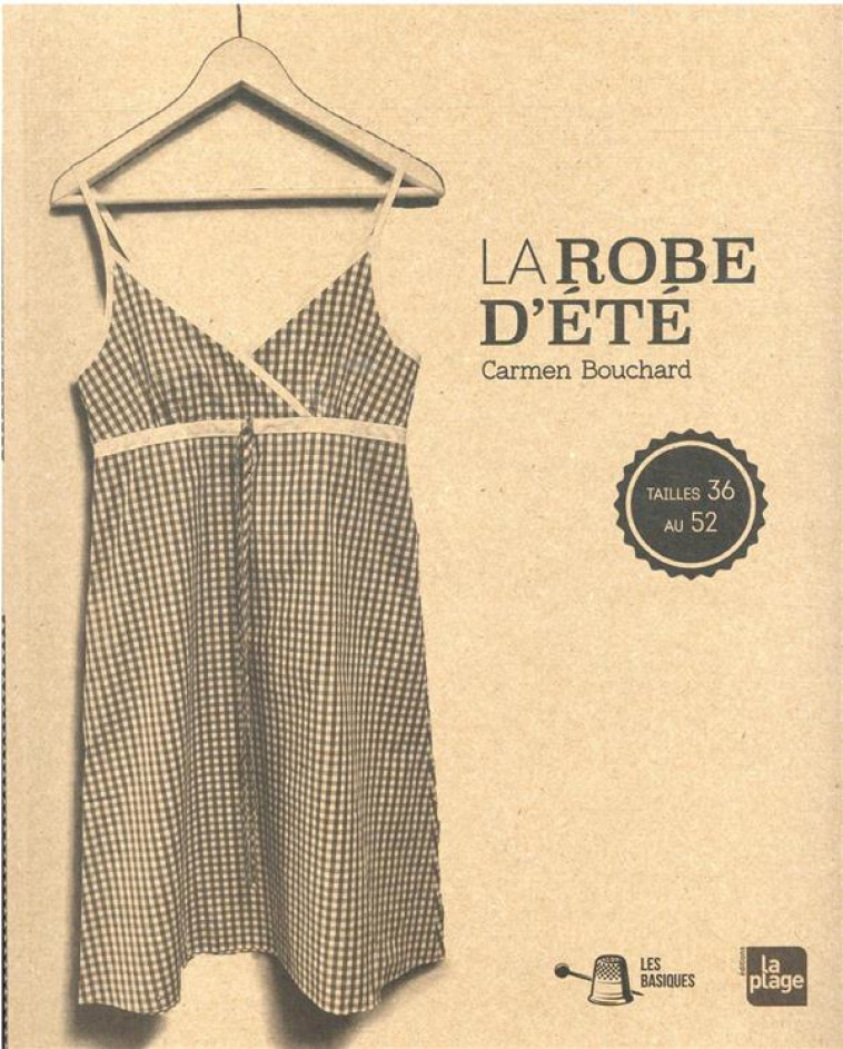 LA ROBE D-ETE - BOUCHARD CARMEN - PLAGE