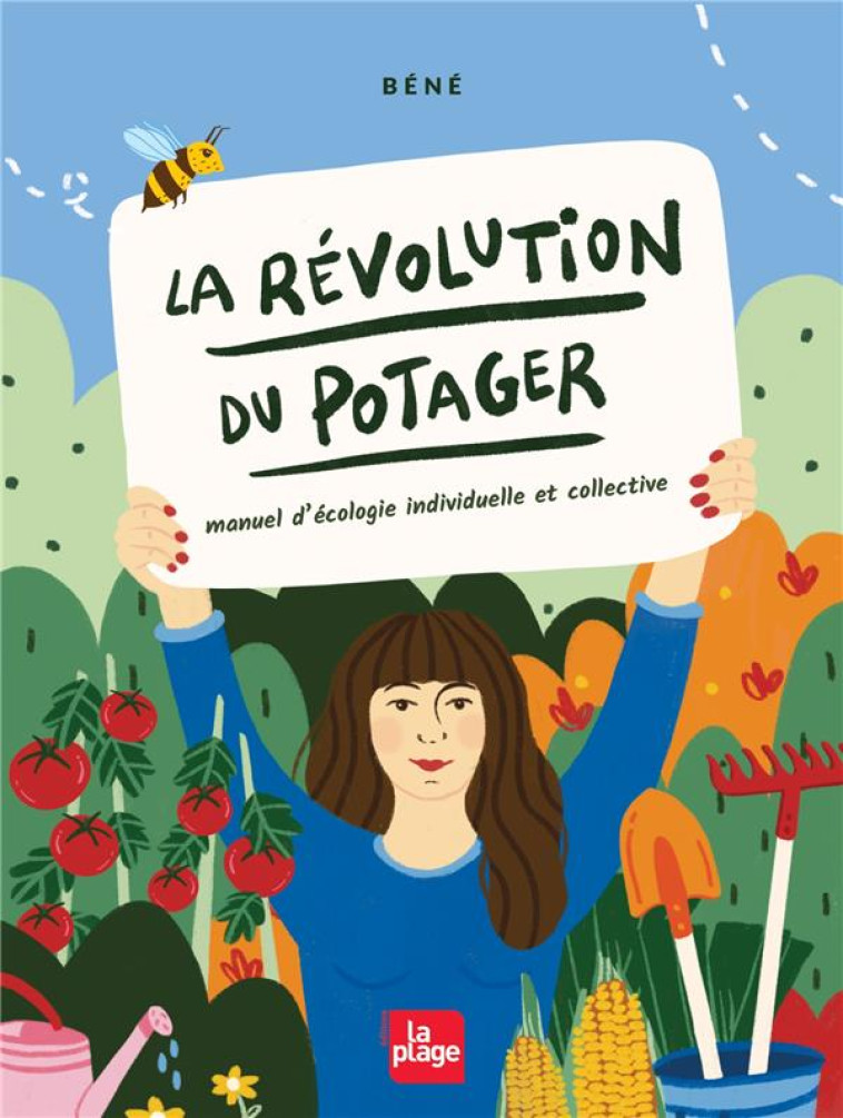 LA REVOLUTION DU POTAGER - BENE - PLAGE