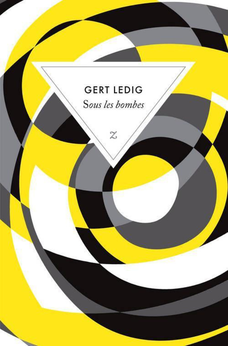 SOUS LES BOMBES - LEDIG GERT - Zulma