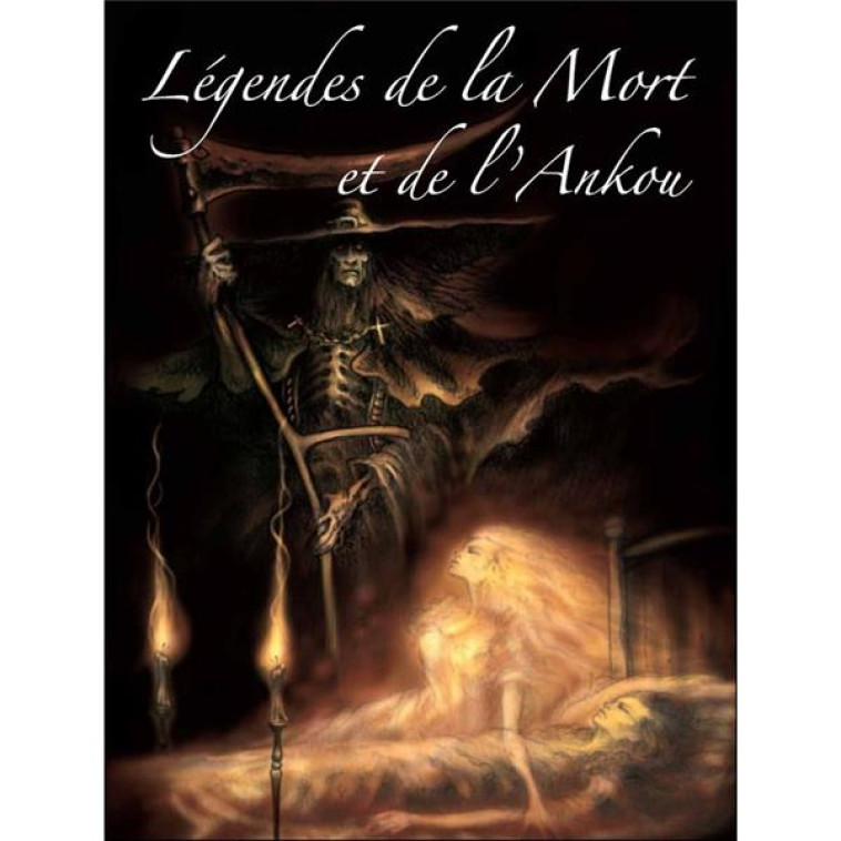 LEGENDES DE LA MORT ET DE L-ANKOU - LOMENECH GERARD - COOP BREIZH