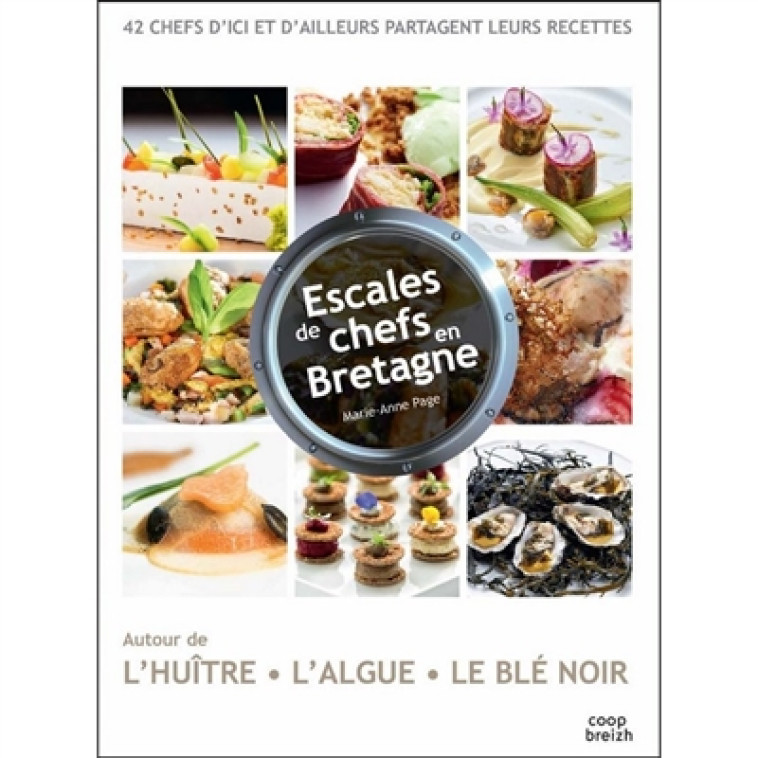 ESCALES DE CHEFS EN BRETAGNE - PAGE MARIE ANNE - COOP BREIZH