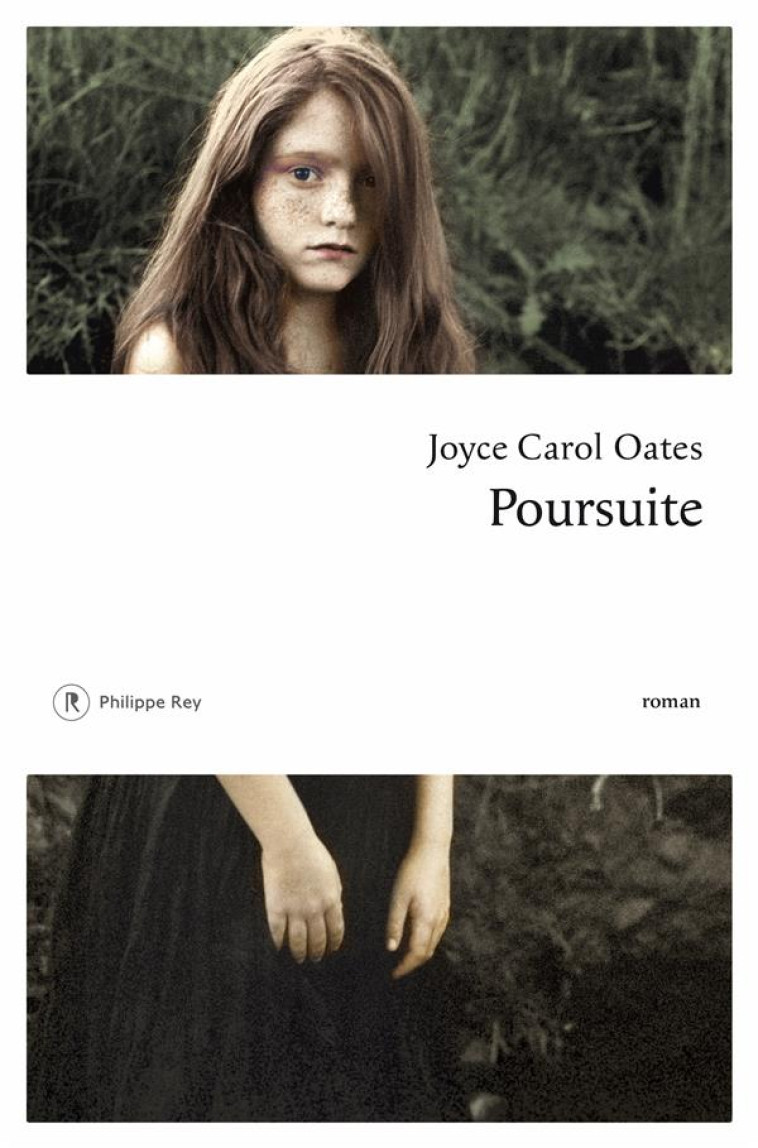 POURSUITE - OATES JOYCE CAROL - REY