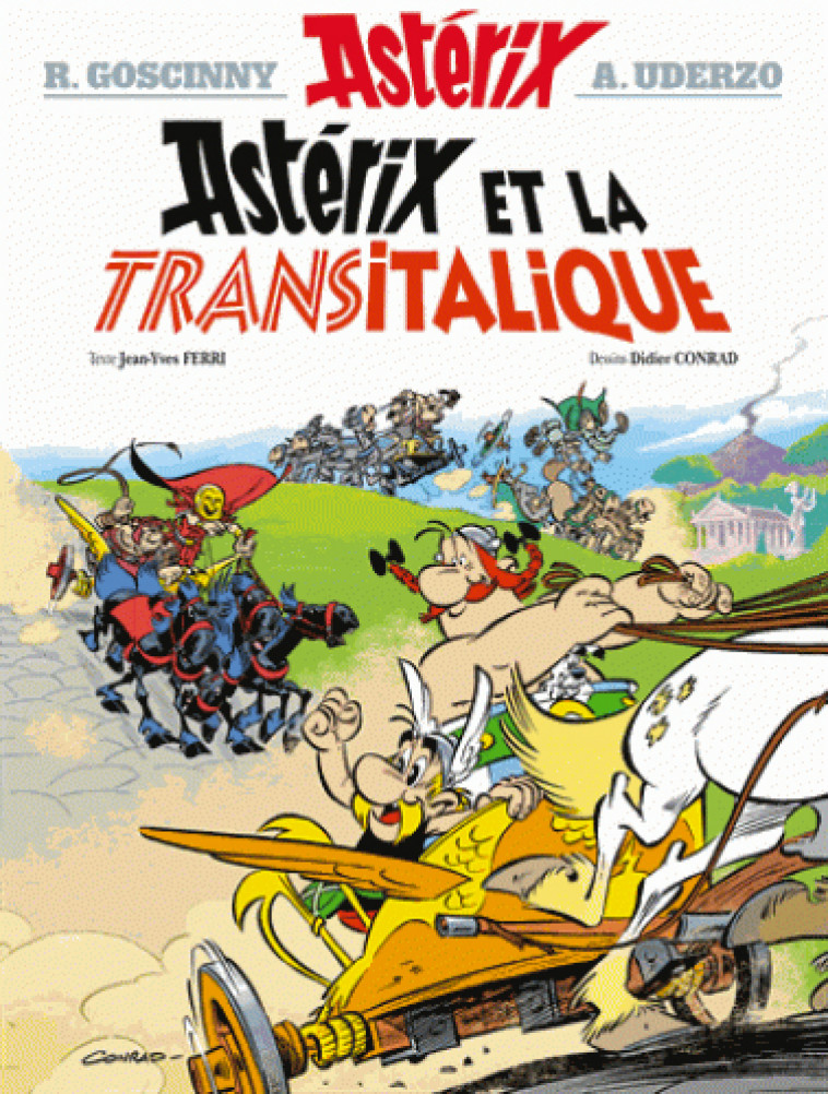 ASTERIX ET LA TRANSITALIQUE T37 - GOSCINNY/UDERZO - Albert René