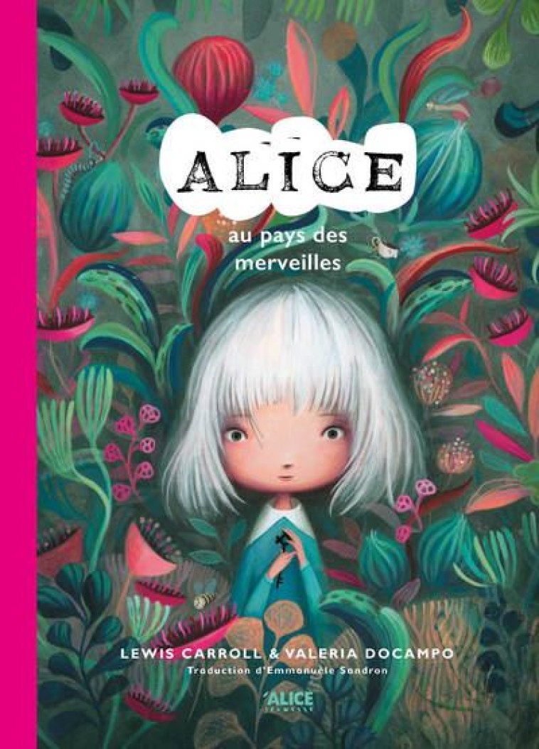 ALICE AU PAYS DES MERVEILLES - CARROLL/DOCAMPO - ALICE