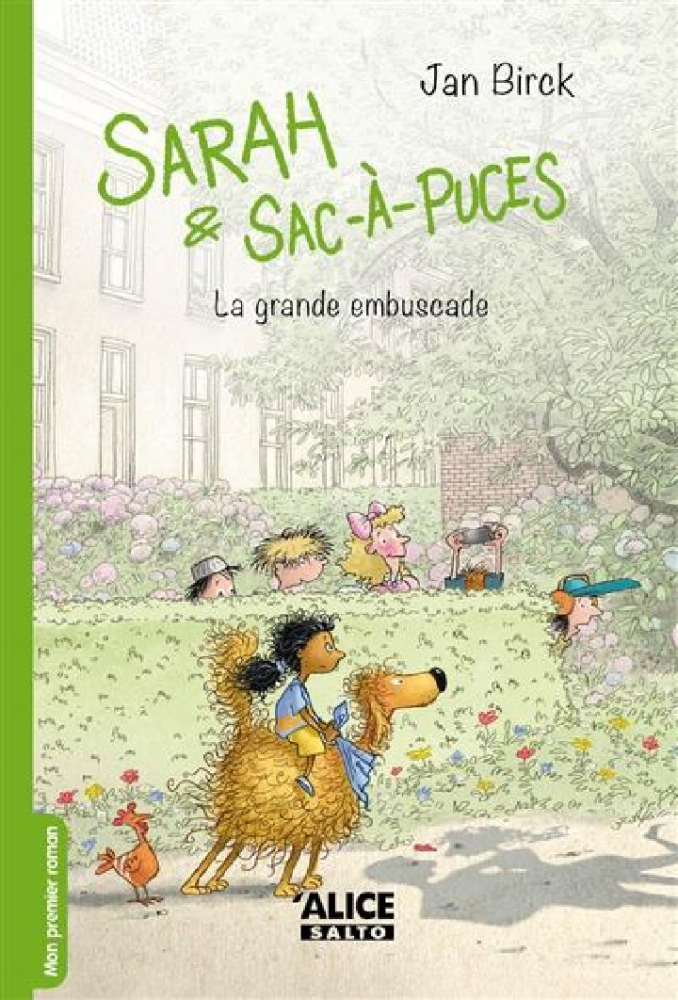 SARAH ET SAC-A-PUCES - TOME 3 LA GRANDE EMBUSCADE - BIRCK JAN - ALICE