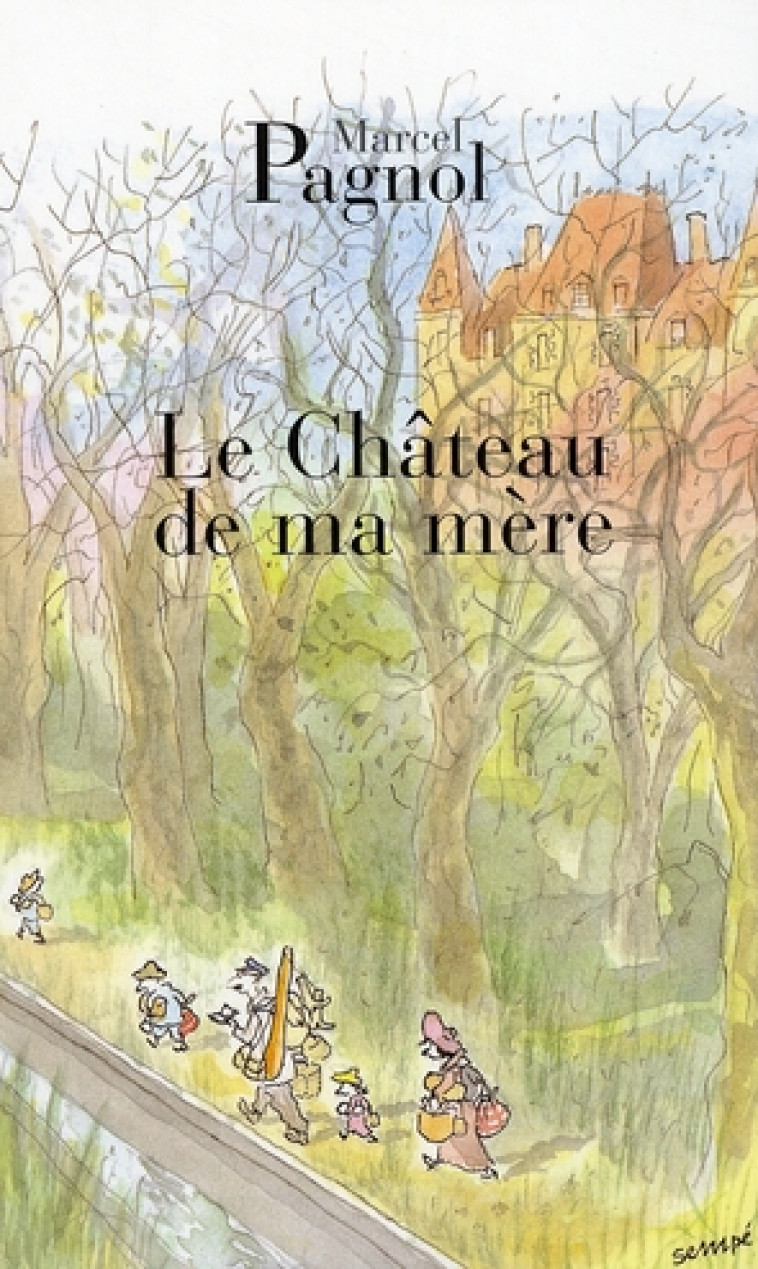 LE CHATEAU DE MA MERE NED - PAGNOL-M - DE FALLOIS