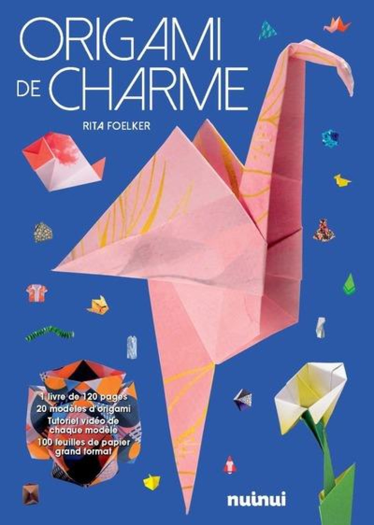 ORIGAMI DE CHARME - FOELKER/MATERA - NUINUI