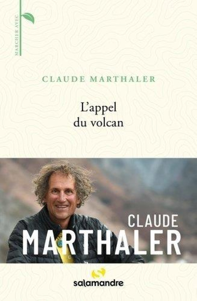 L-APPEL DU VOLCAN - MARTHALER CLAUDE - LA SALAMANDRE