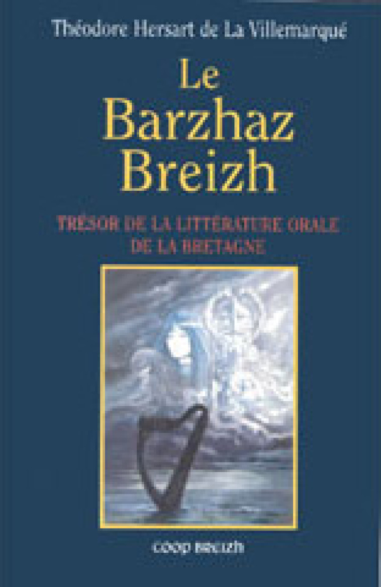 BARZHAZ BREIZH (VERSION POCHE) - LA VILLEMARQUE/DENEZ - COOP BREIZH