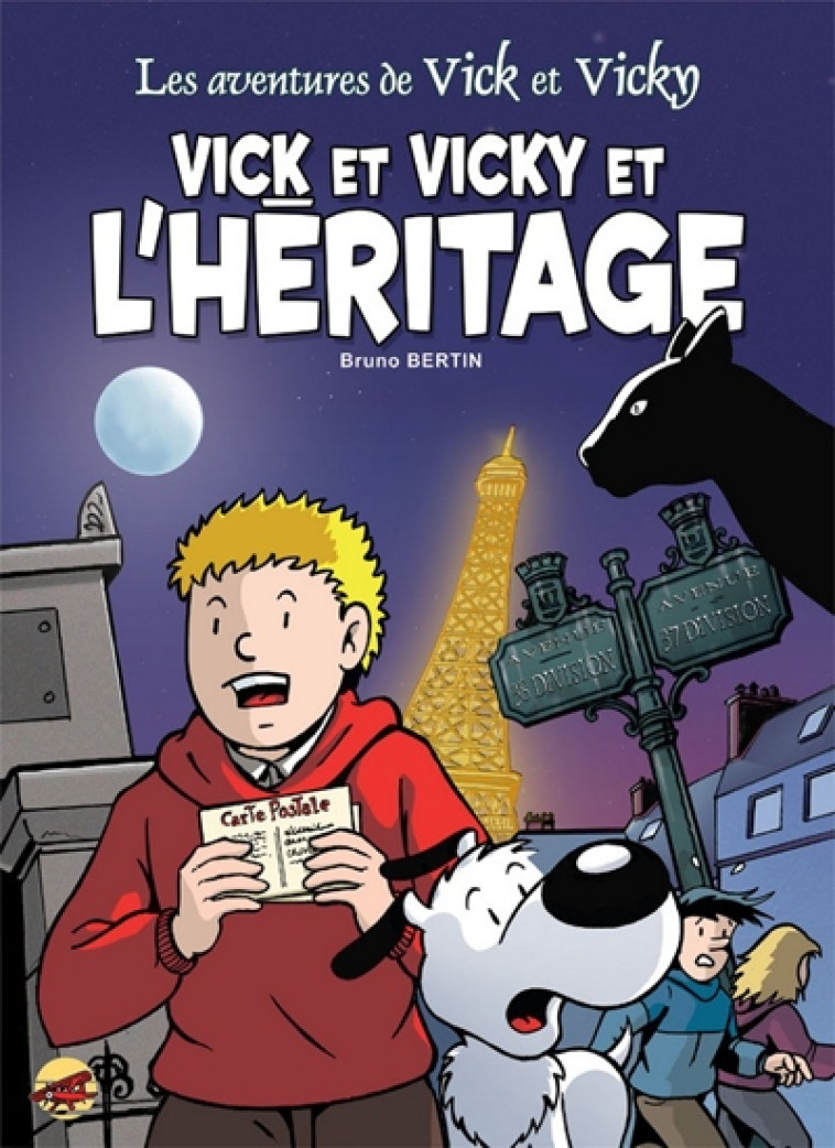 VICK ET VICKY T.16 - VICK ET VICKY ET L-HER ITAGE - BRUNO BERTIN - P TIT LOUIS