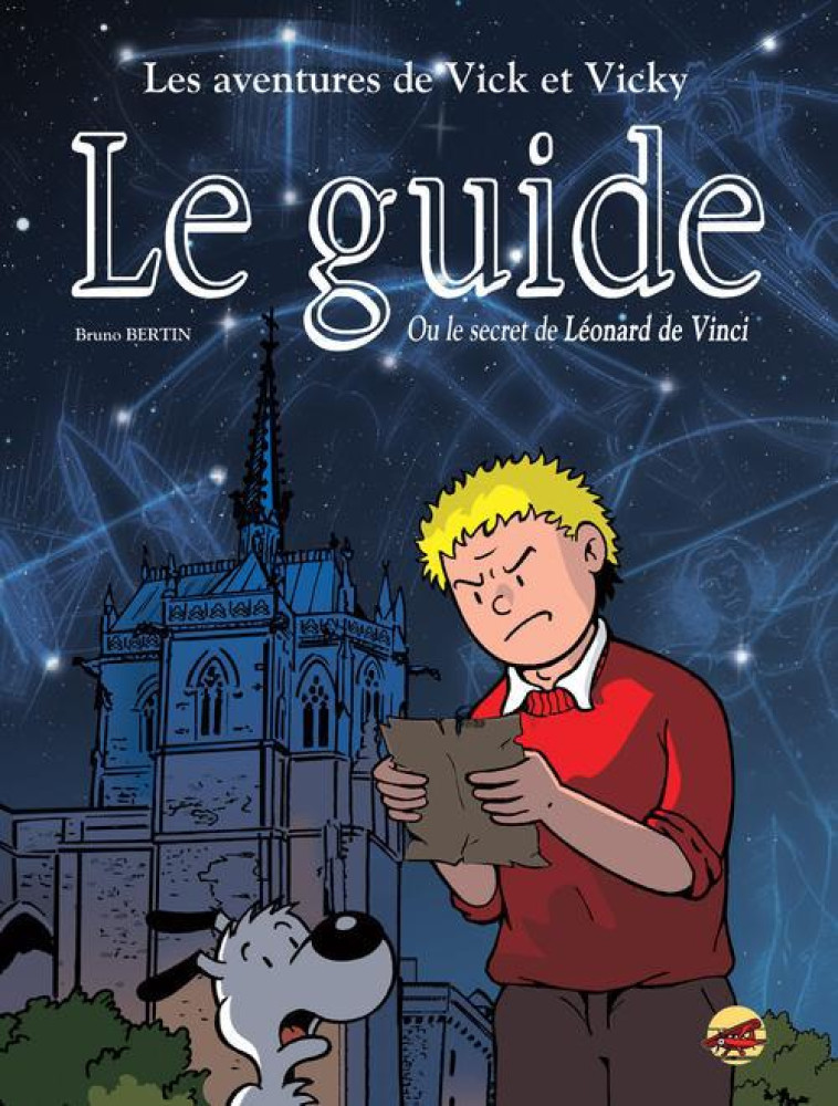 GUIDE OU SECRET LEONARD VINCI - BERTIN BRUNO - P TIT LOUIS