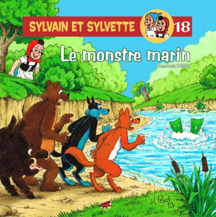 SYLVAIN ET SYLVETTE TOME 18 - LE MONSTRE MA RIN - PESCH JEAN-LOUIS - P'tit Louis