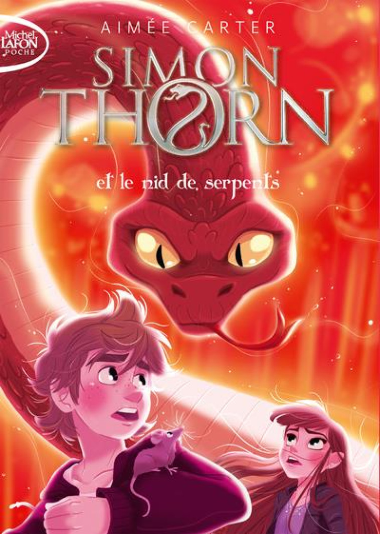 SIMON THORN ET LE NID DE SERPENTS - VOL02 - CARTER AIMEE - LAFON POCHE