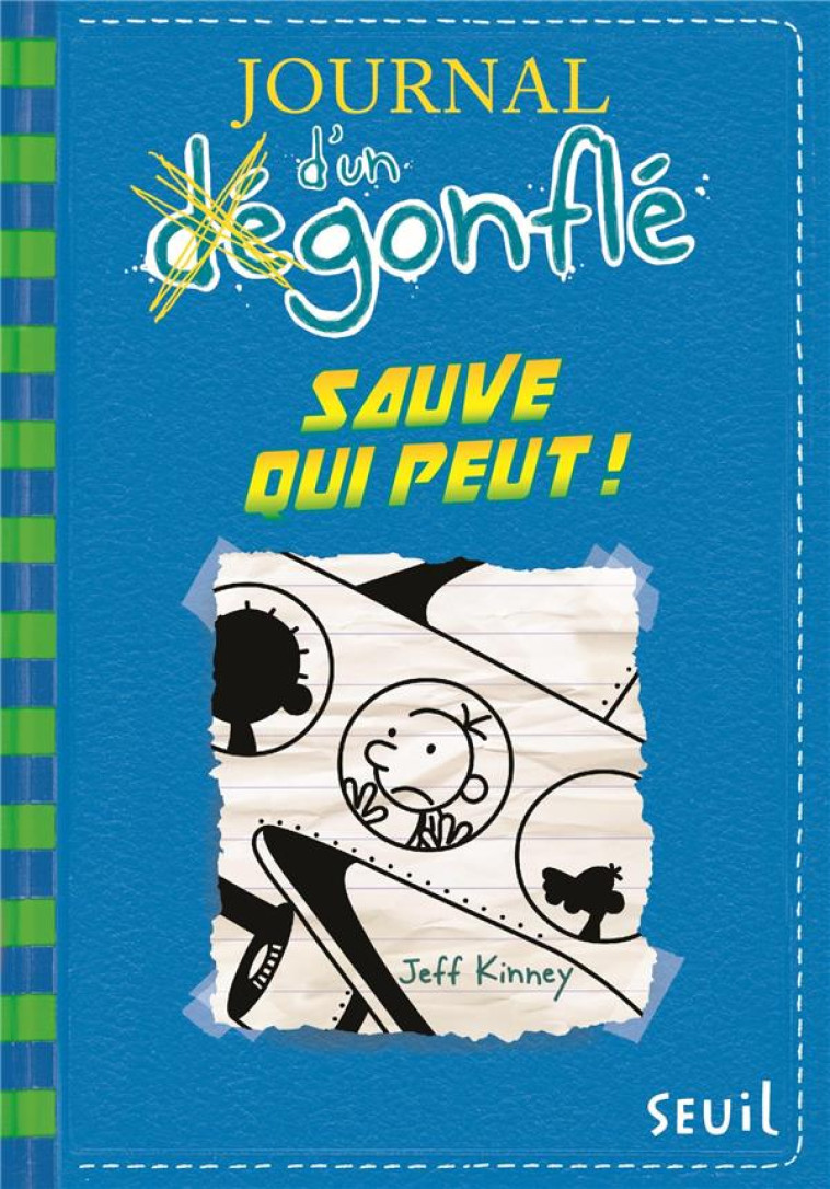 JOURNAL D-UN DEGONFLE T12 SAUVE QUI PEUT ! - KINNEY JEFF - Seuil Jeunesse