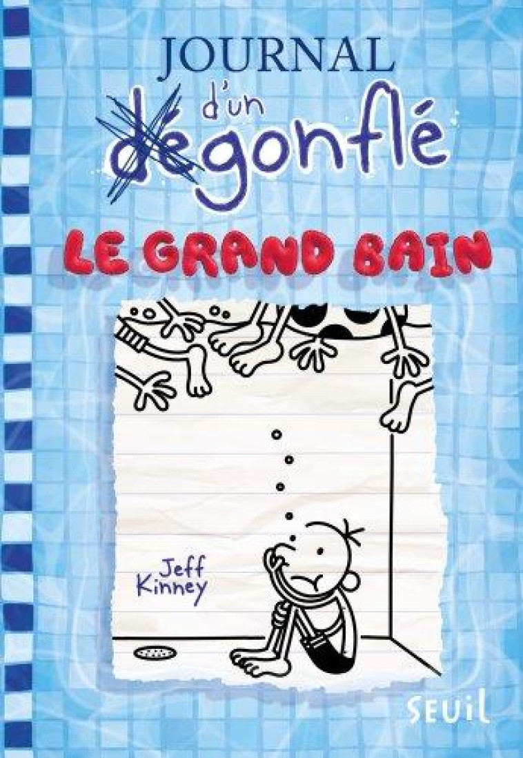 JOURNAL D-UN DEGONFLE, TOME 15 - KINNEY JEFF - SEUIL JEUNESSE