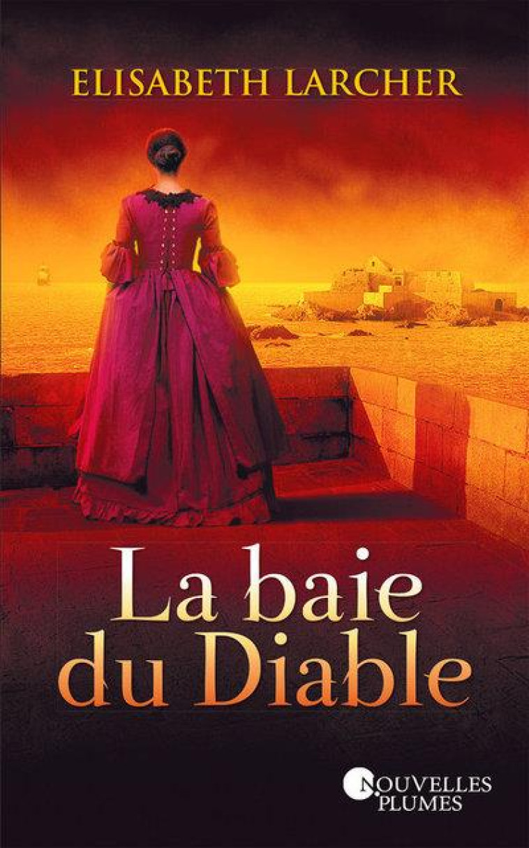 LA BAIE DU DIABLE - LARCHER ELISABETH - NOUV PLUMES