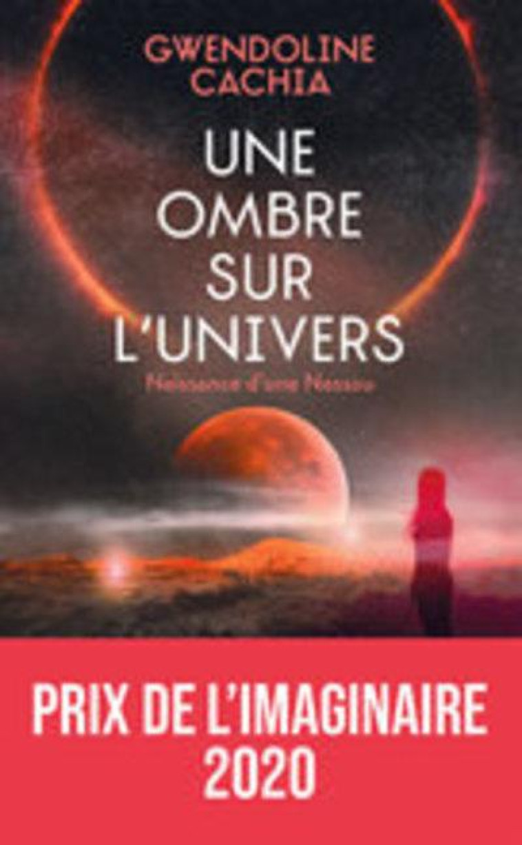 UNE OMBRE SUR L-UNIVERS - CACHIA GWENDOLINE - NOUV PLUMES