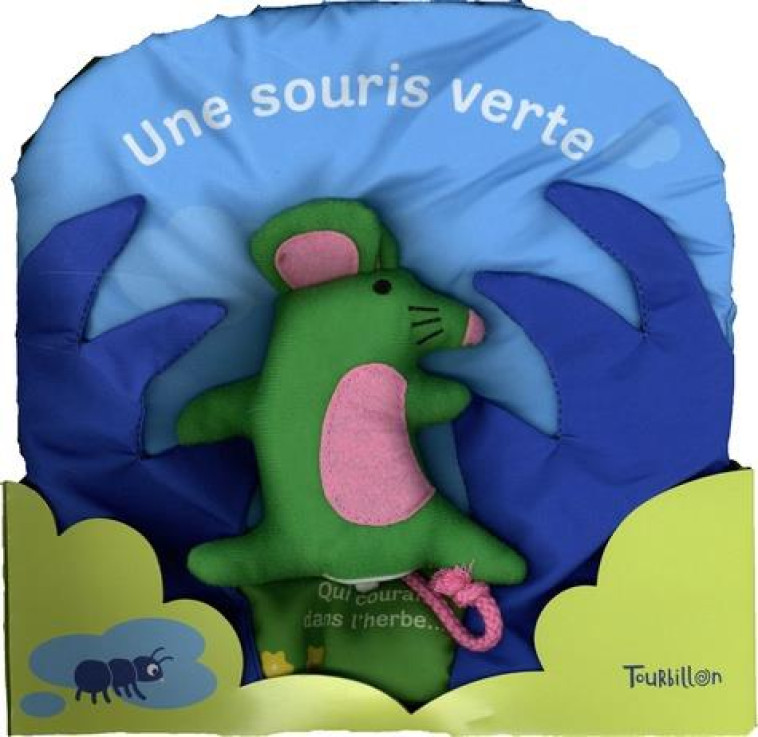 UNE SOURIS VERTE TISSUS - SANCHIS LISA - TOURBILLON