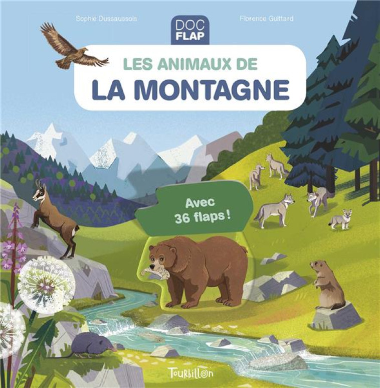 LES ANIMAUX DE LA MONTAGNE - DUSSAUSSOIS/GUITTARD - TOURBILLON