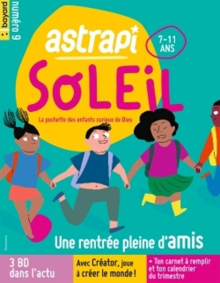 ASTRAPI SOLEIL - SEPTEMBRE 2021 N  9 -   - BAYARD PRESSE