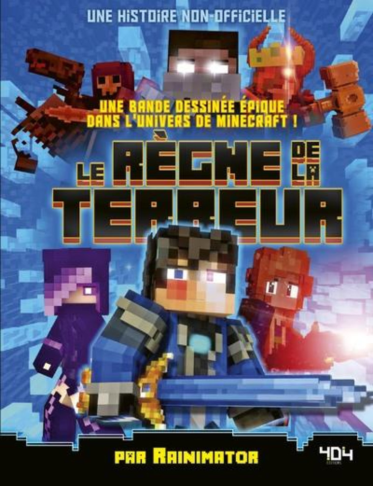 MINECRAFT - LE REGNE DE LA TERREUR - OLAGUER RAIN - 404