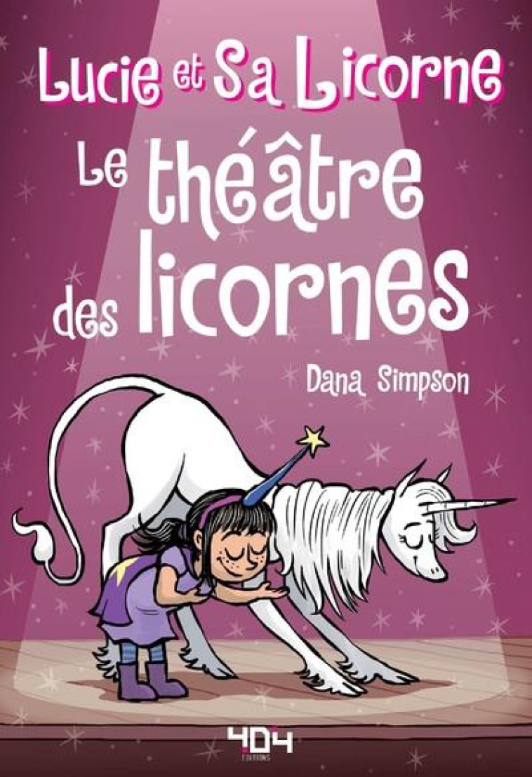 LUCIE ET SA LICORNE - TOME 8 - VOL08 - SIMPSON DANA - 404