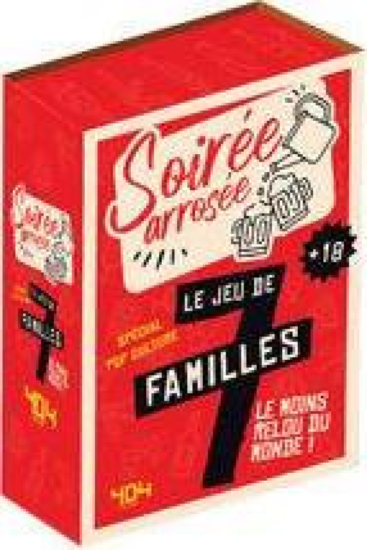 SOIREE ARROSEE - LE 7 FAMILLES LE MOINS RELOU DU MONDE - SPECIAL POP CULTURE - KOLTSIDOPOULOS S. - NC